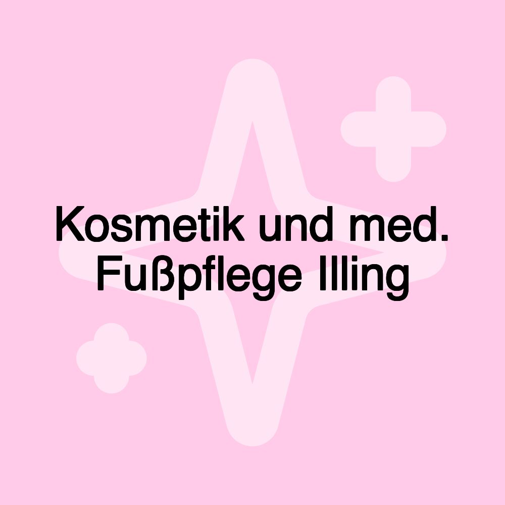 Kosmetik und med. Fußpflege Illing