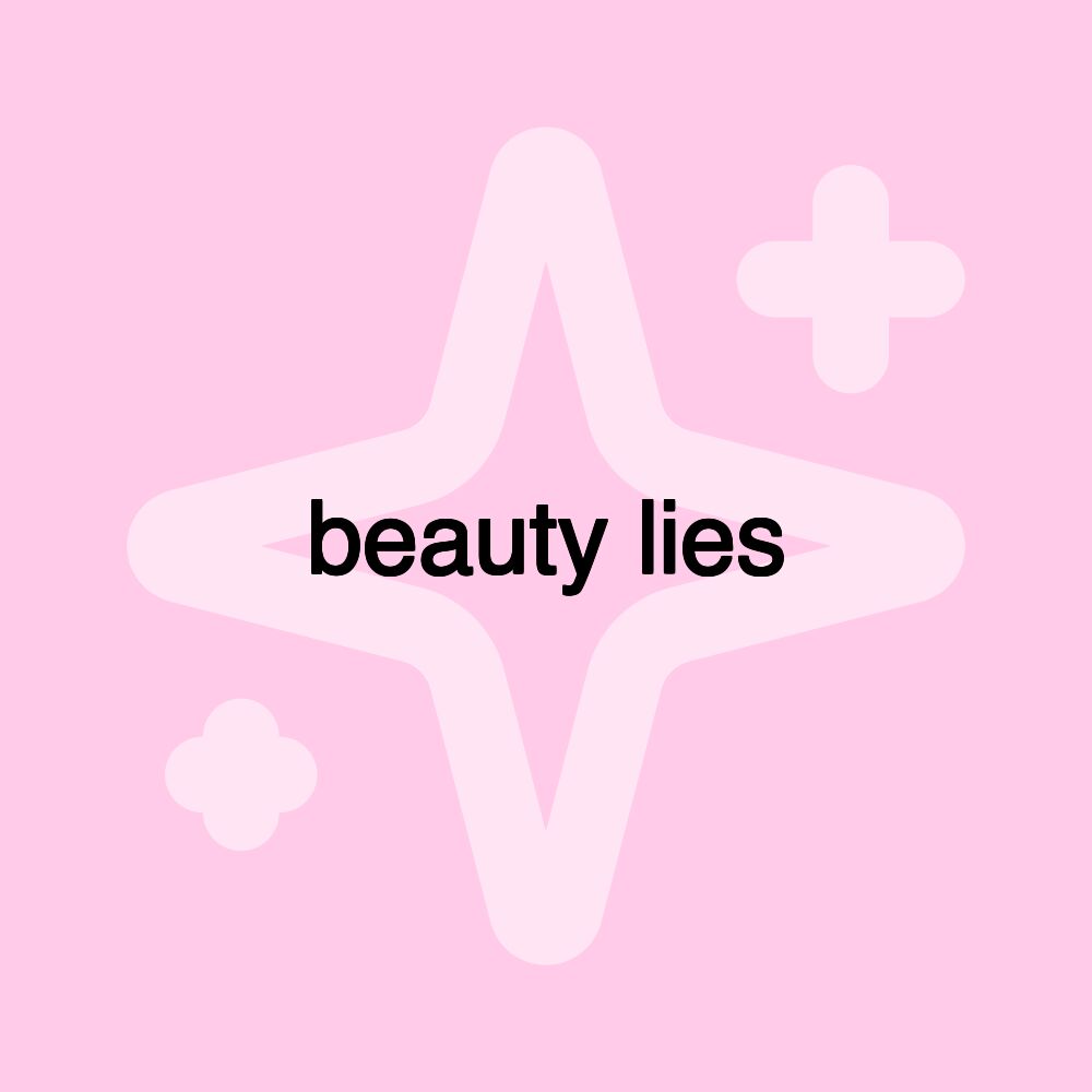 beauty lies