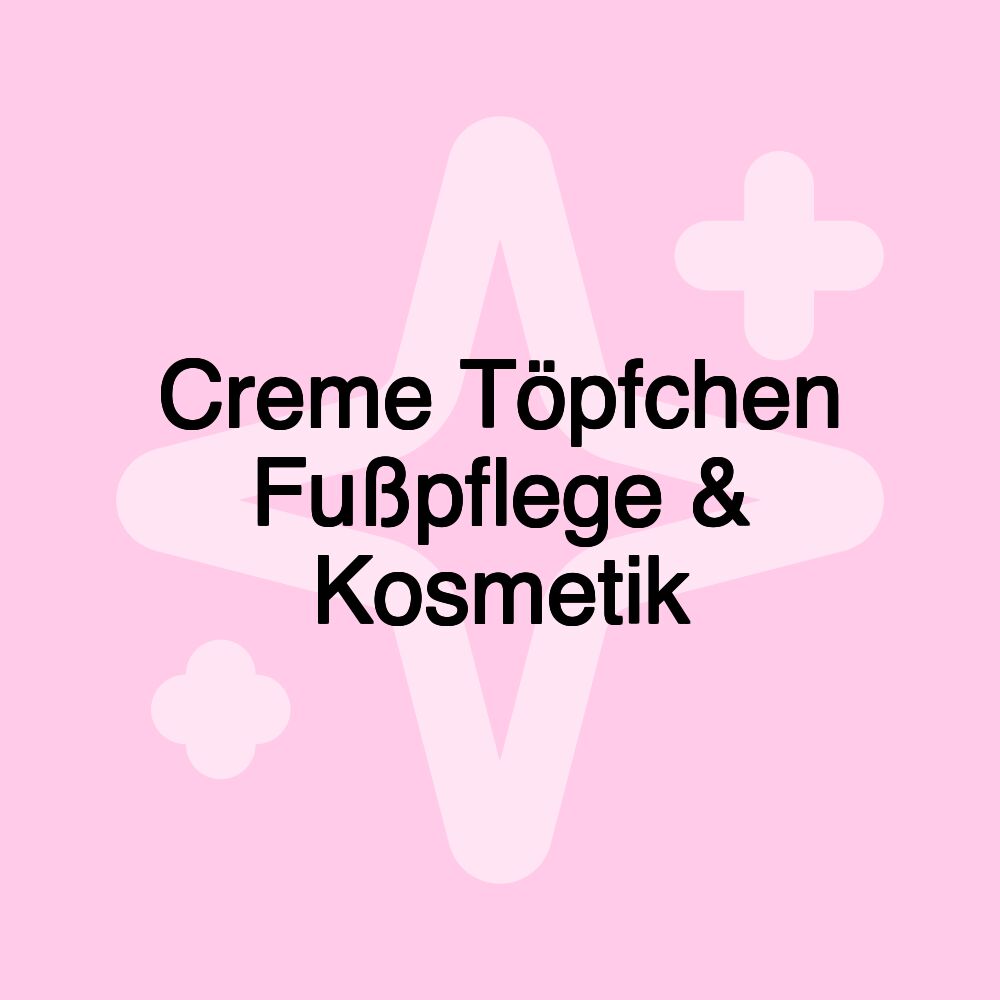 Creme Töpfchen Fußpflege & Kosmetik