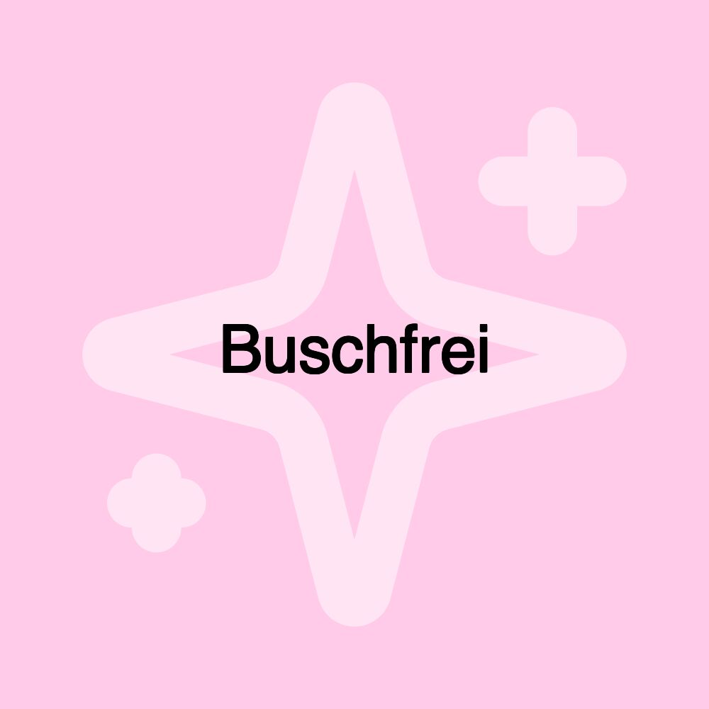 Buschfrei