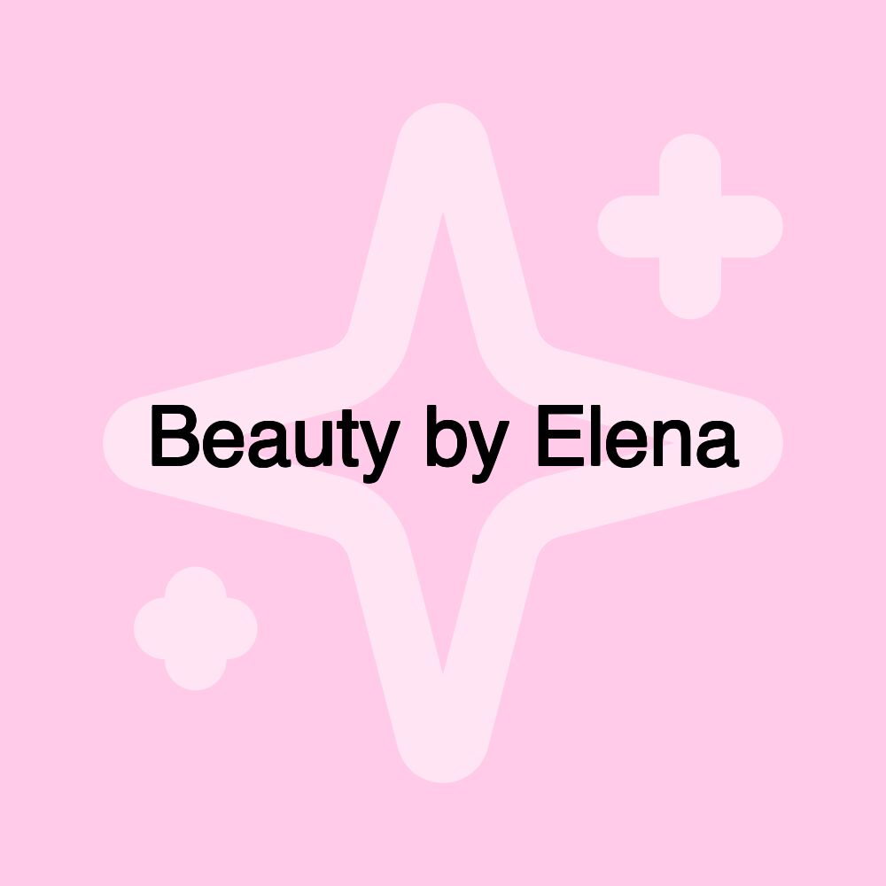 Beauty by Elena