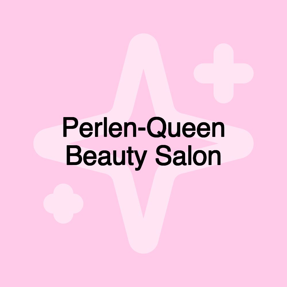 Perlen-Queen Beauty Salon