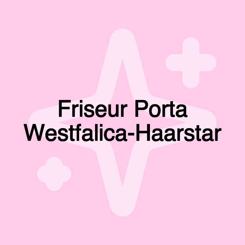 Friseur Porta Westfalica-Haarstar