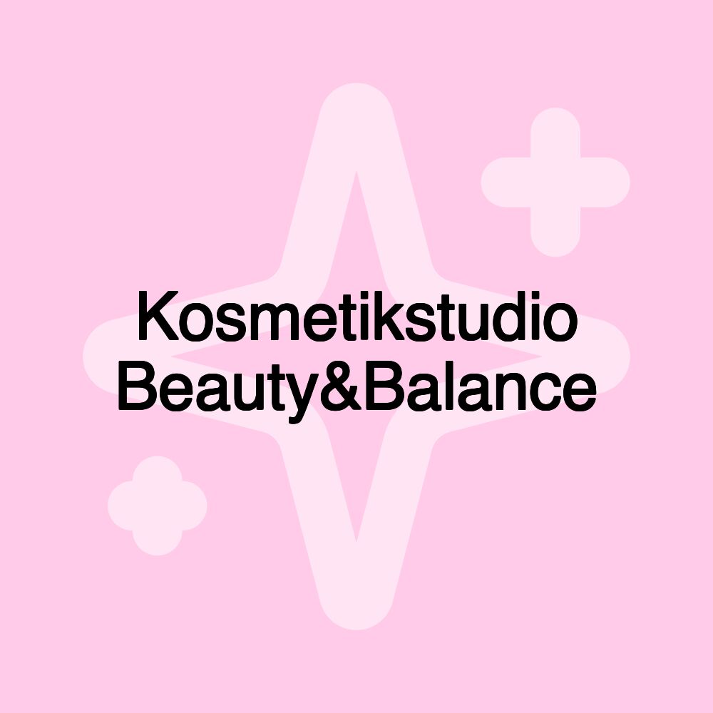 Kosmetikstudio Beauty&Balance