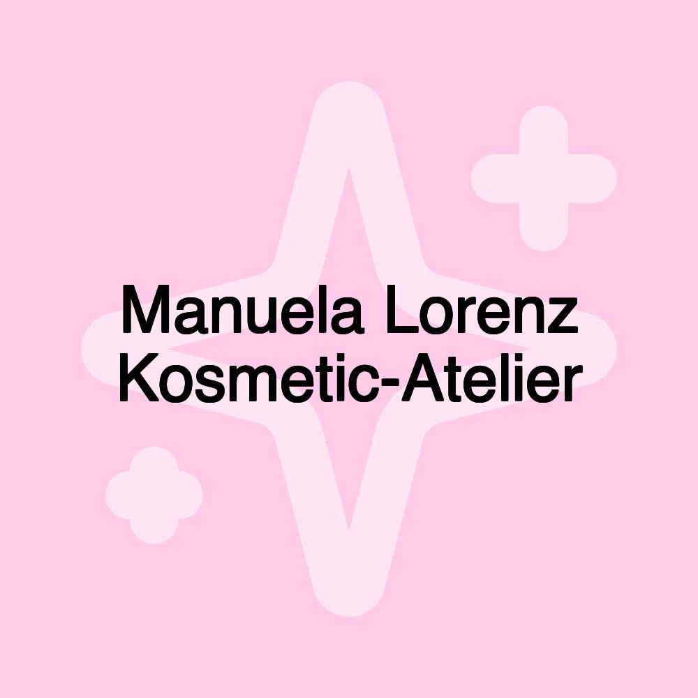 Manuela Lorenz Kosmetic-Atelier