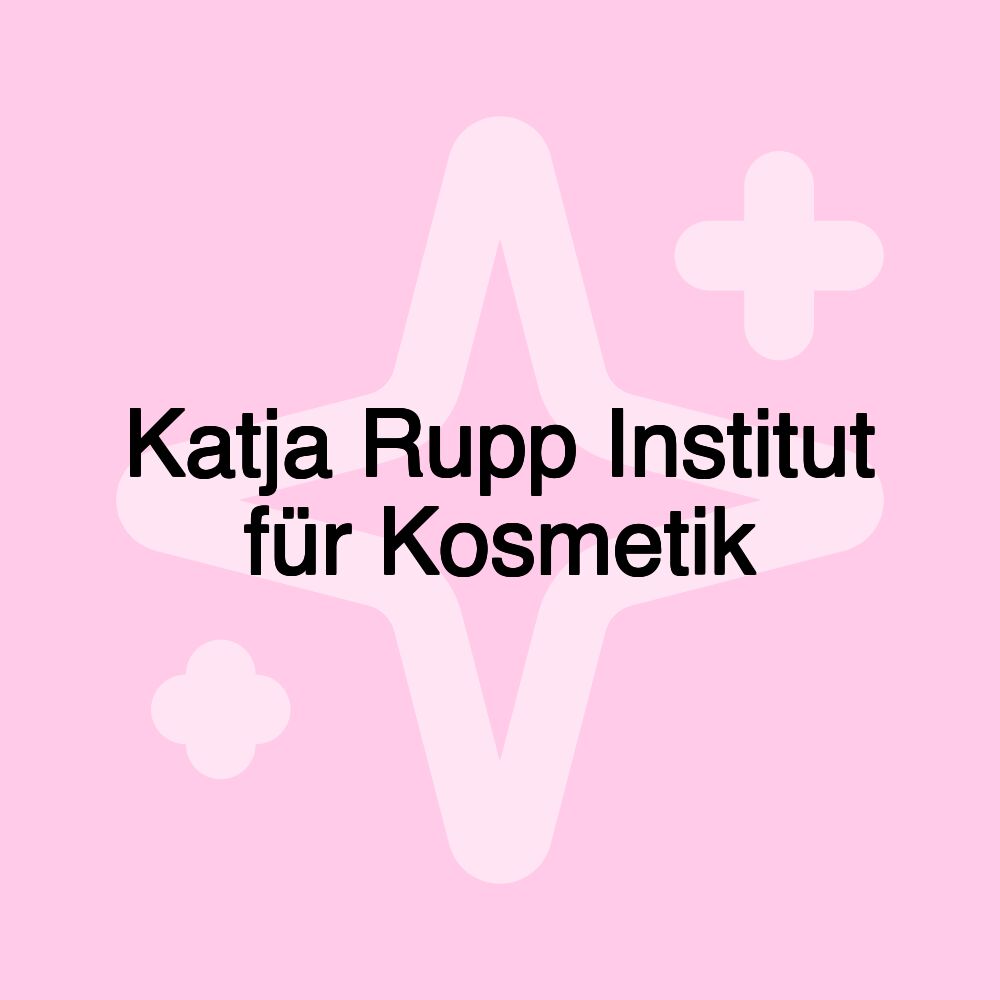 Katja Rupp Institut für Kosmetik