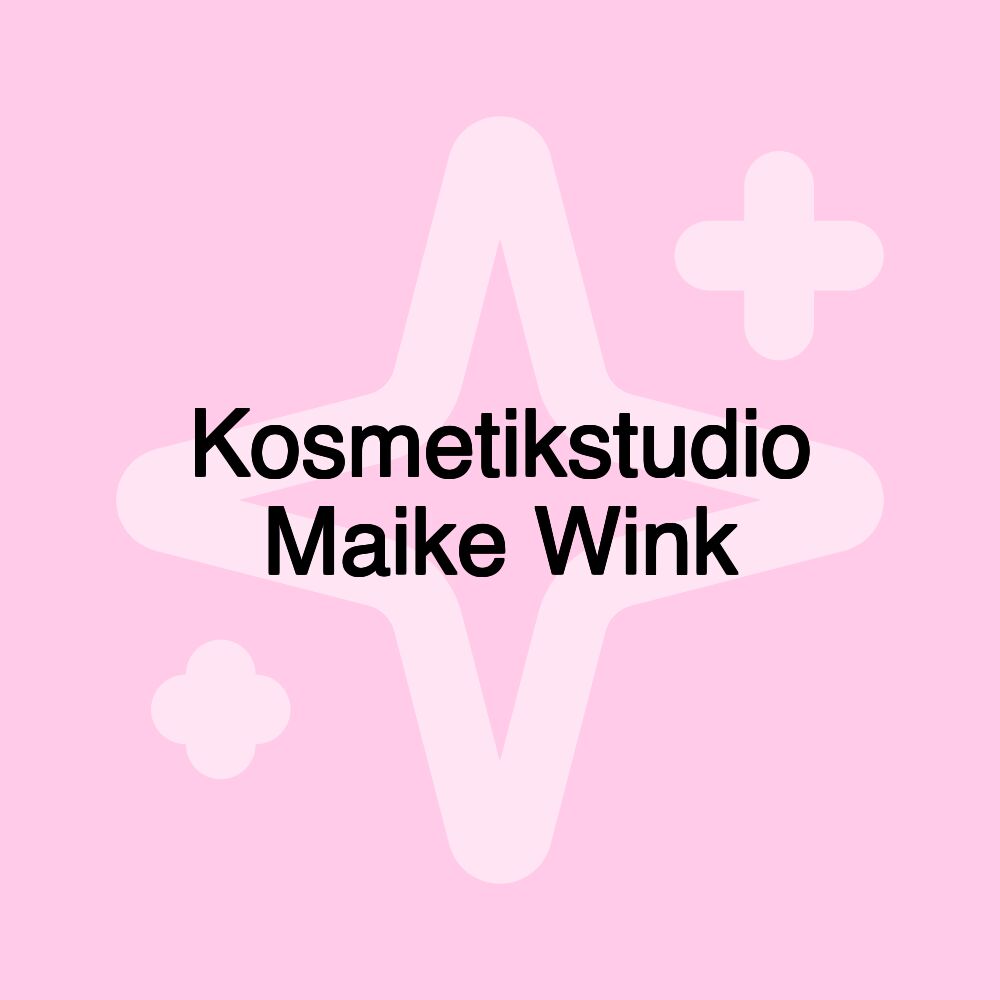 Kosmetikstudio Maike Wink