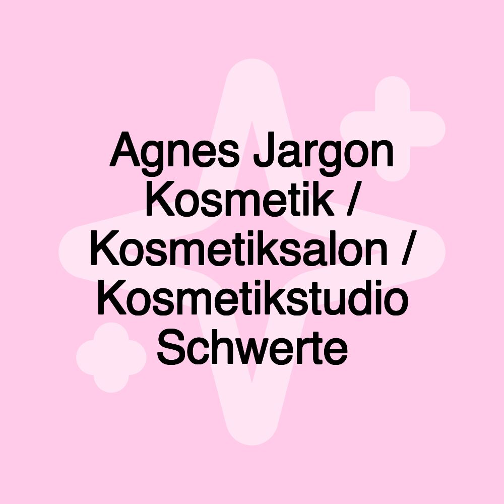 Agnes Jargon Kosmetik / Kosmetiksalon / Kosmetikstudio Schwerte