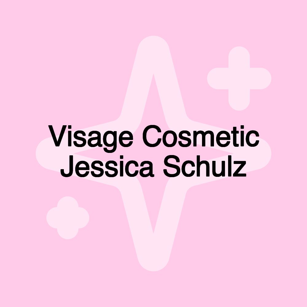 Visage Cosmetic Jessica Schulz