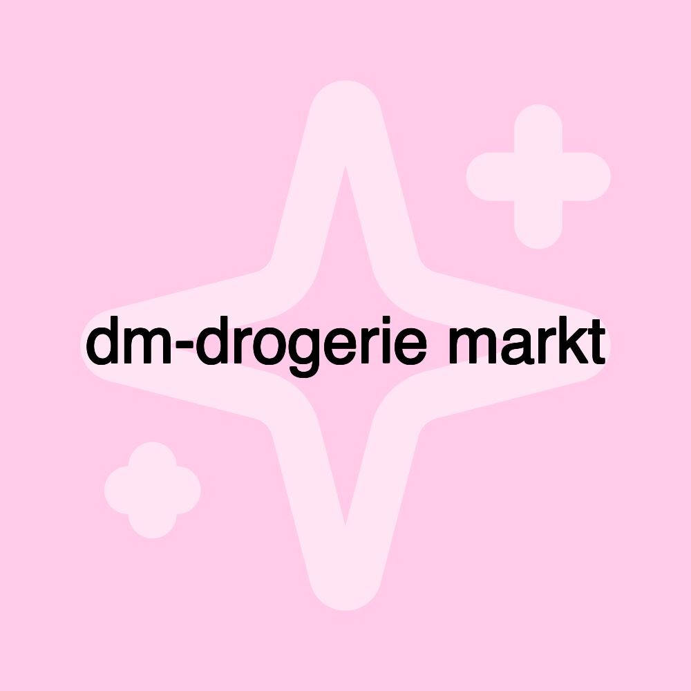 dm-drogerie markt