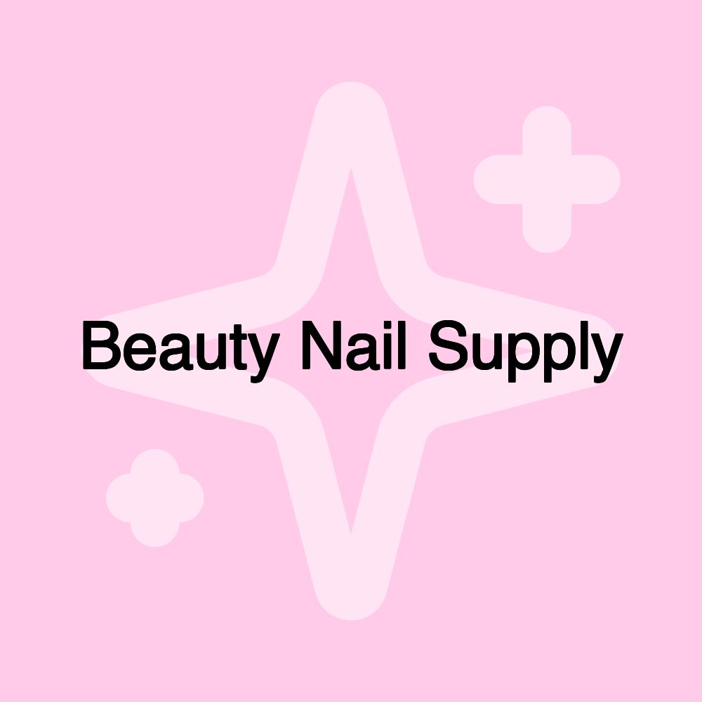 Beauty Nail Supply