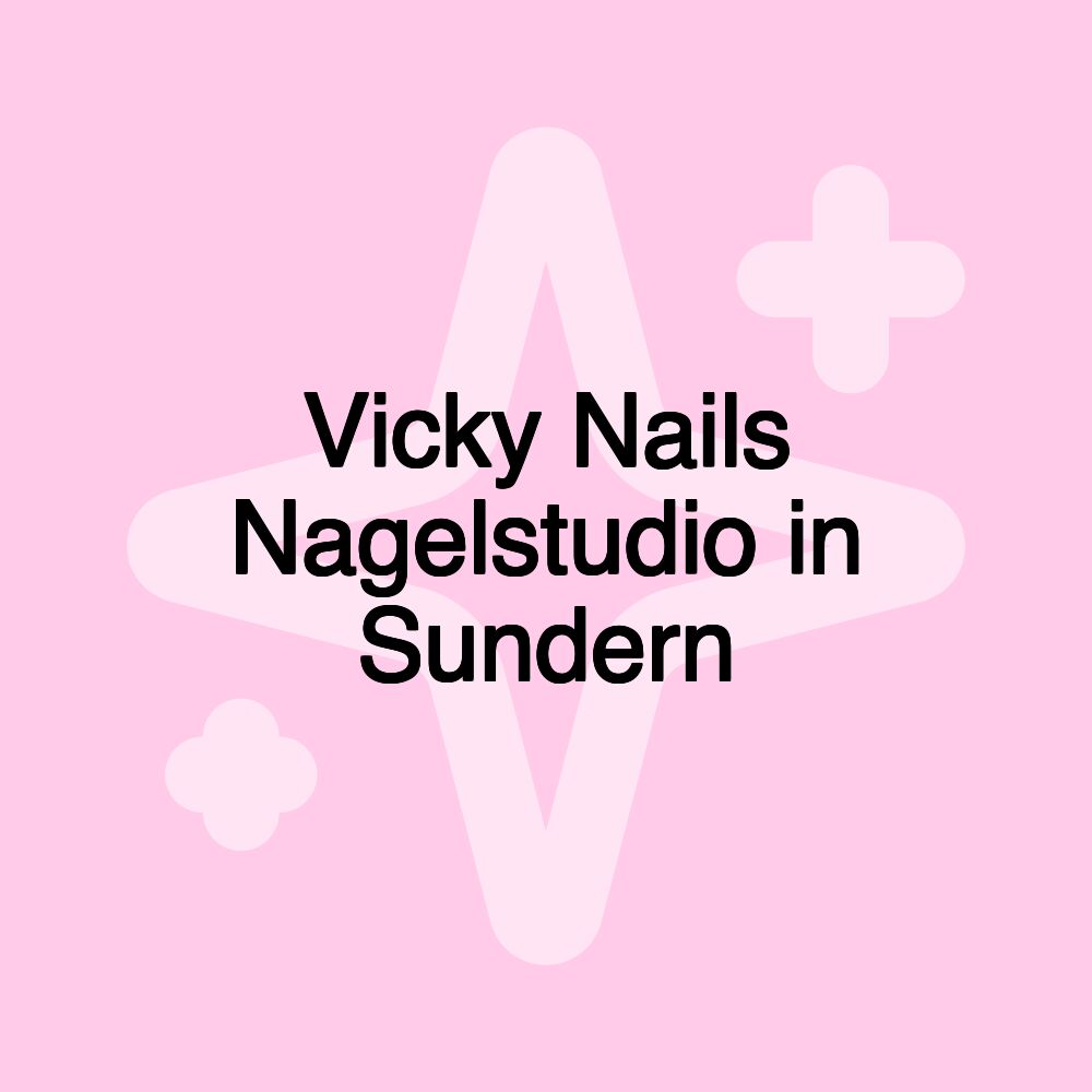 Vicky Nails Nagelstudio in Sundern