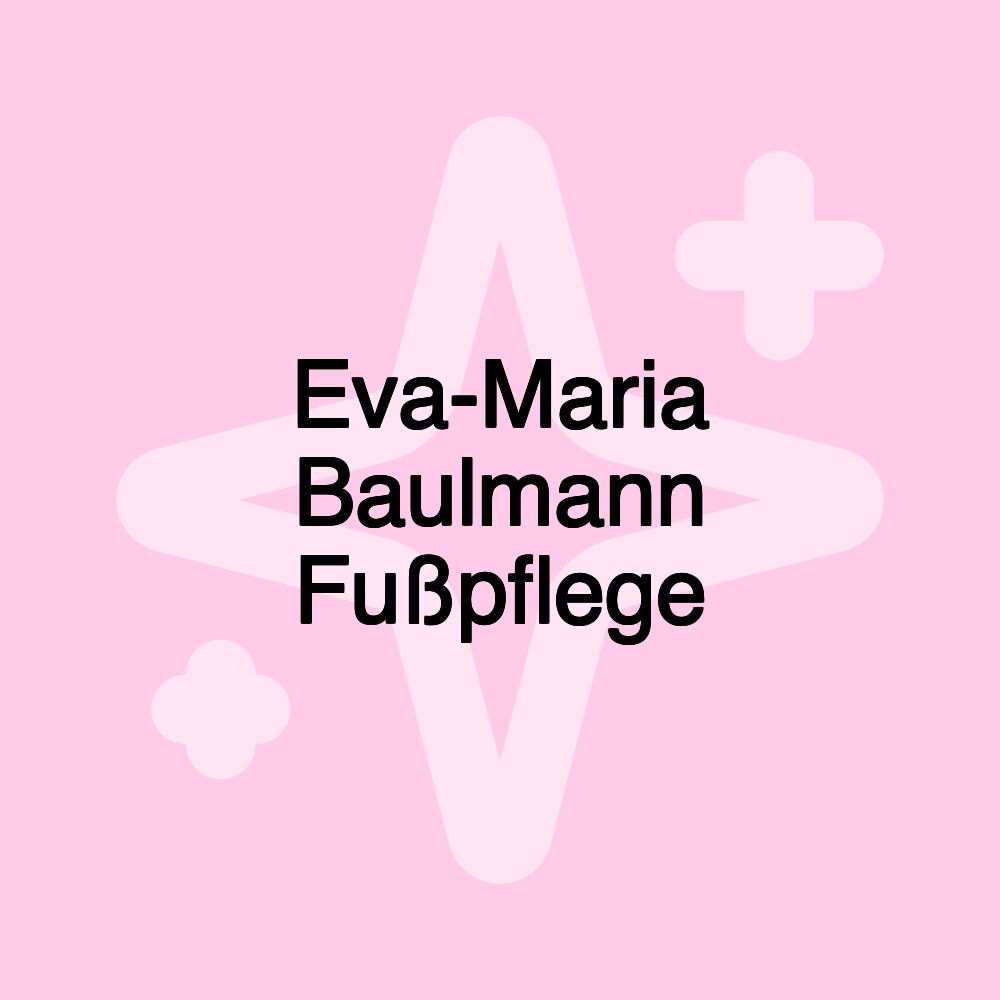 Eva-Maria Baulmann Fußpflege