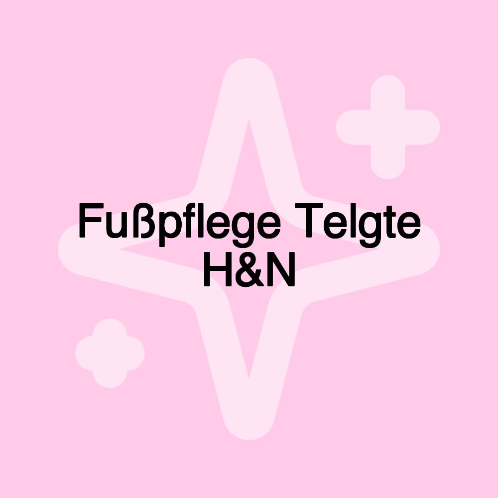 Fußpflege Telgte H&N