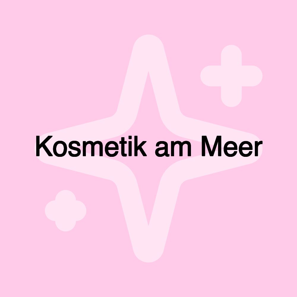 Kosmetik am Meer