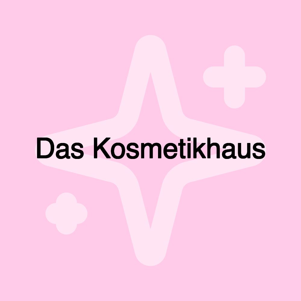 Das Kosmetikhaus