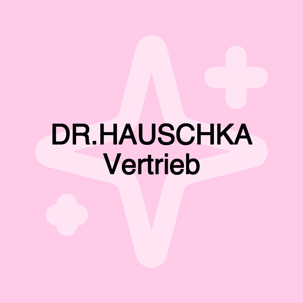 DR.HAUSCHKA Vertrieb