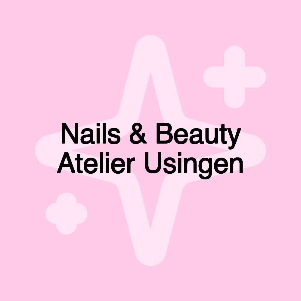 Nails & Beauty Atelier Usingen