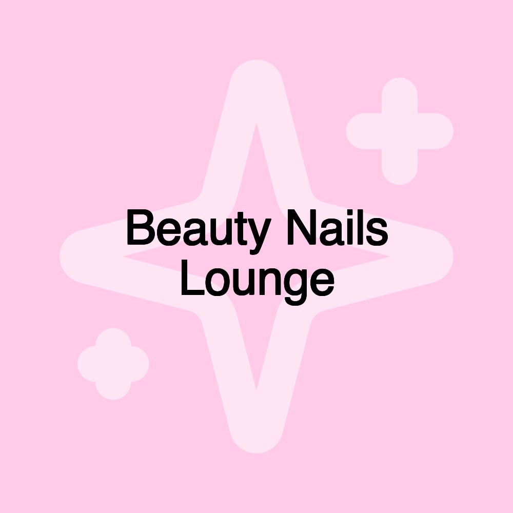 Beauty Nails Lounge