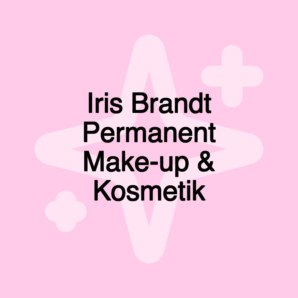 Iris Brandt Permanent Make-up & Kosmetik