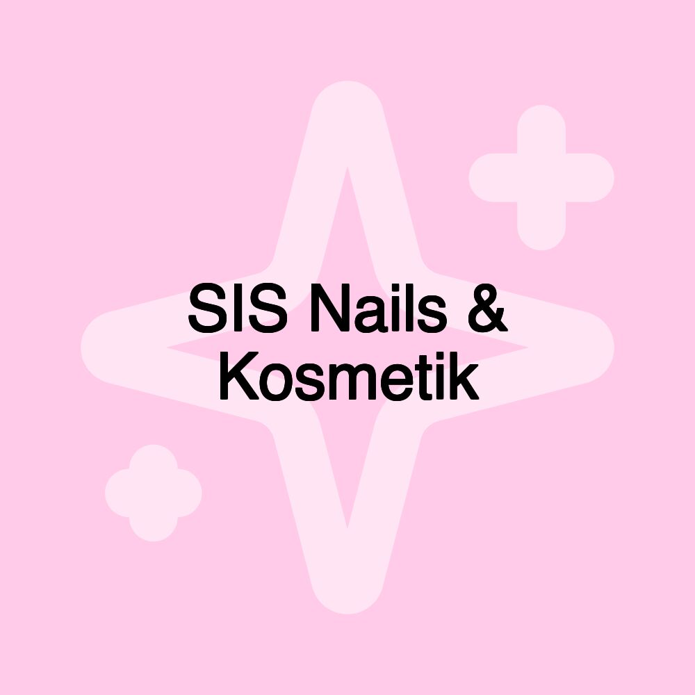 SIS Nails & Kosmetik