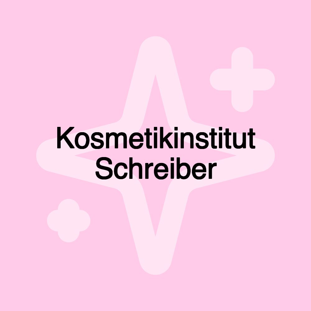 Kosmetikinstitut Schreiber