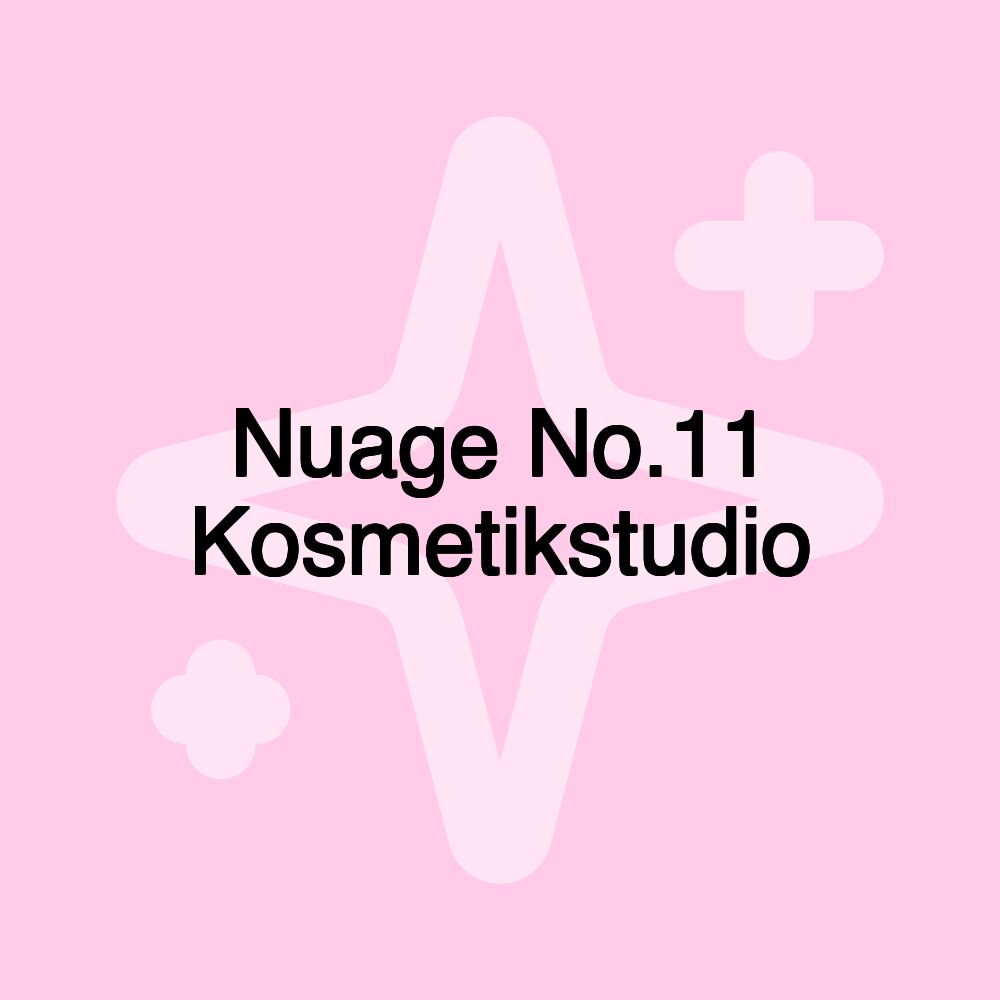 Nuage No.11 Kosmetikstudio