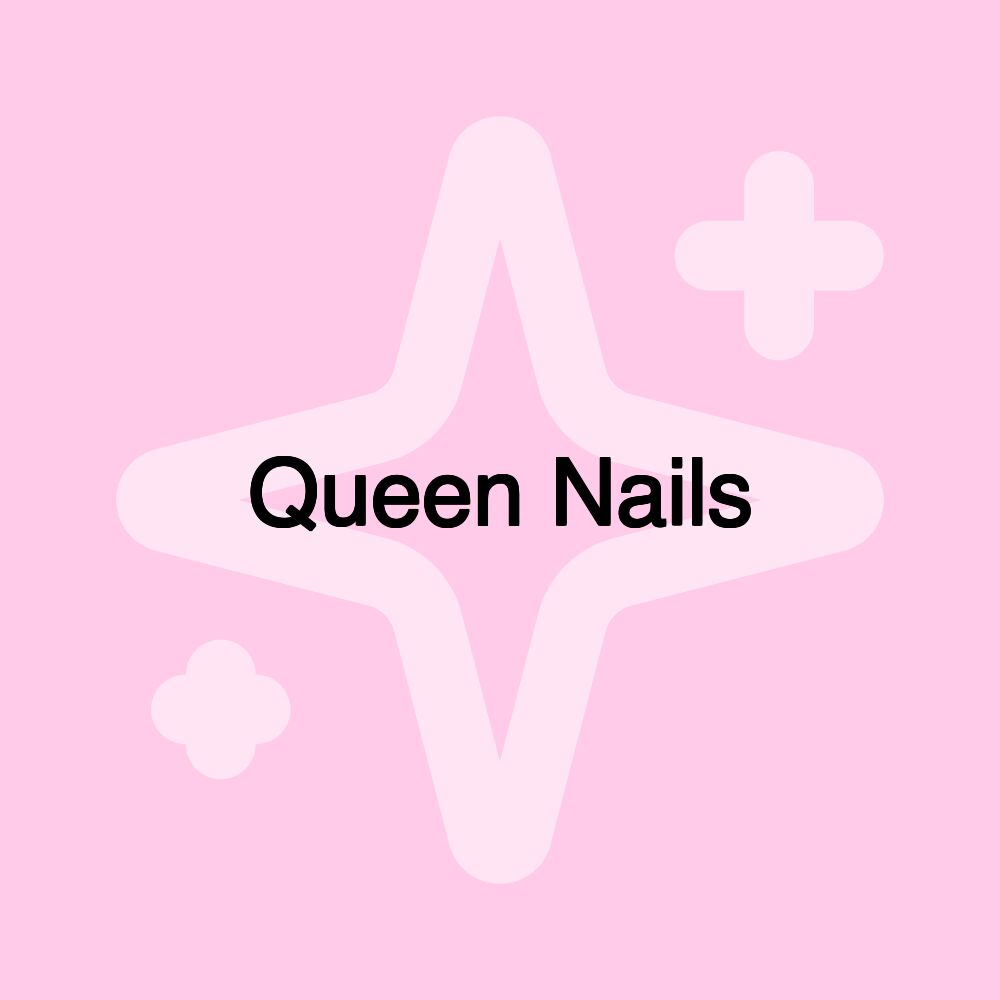 Queen Nails