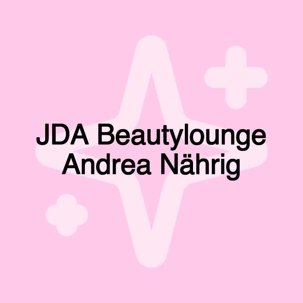 JDA Beautylounge Andrea Nährig