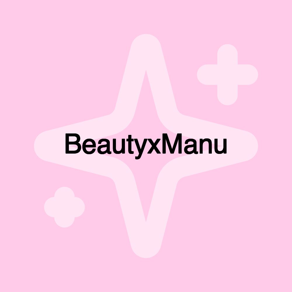 BeautyxManu