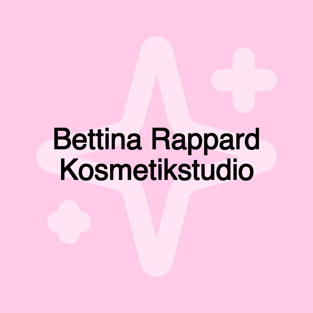 Bettina Rappard Kosmetikstudio