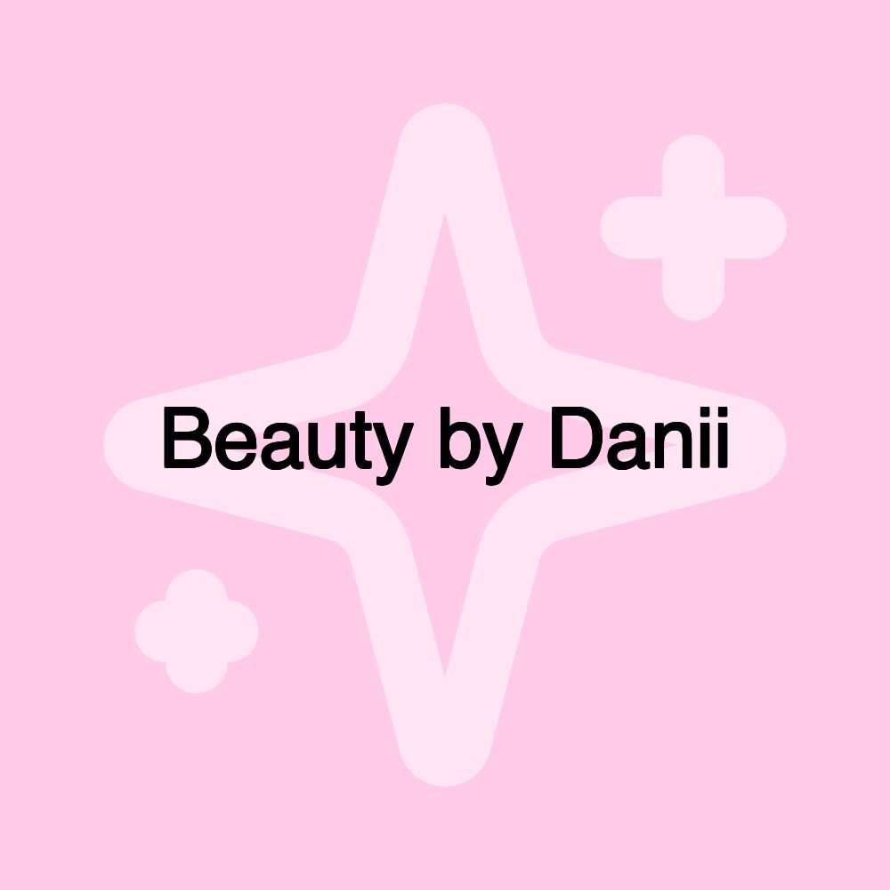 Beauty by Danii