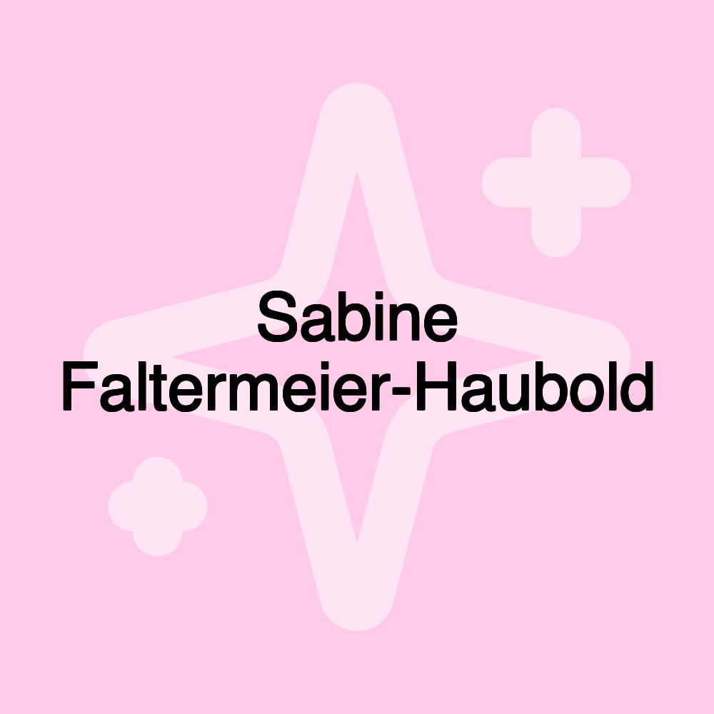 Sabine Faltermeier-Haubold