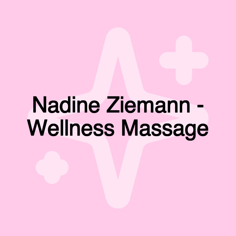 Nadine Ziemann - Wellness Massage