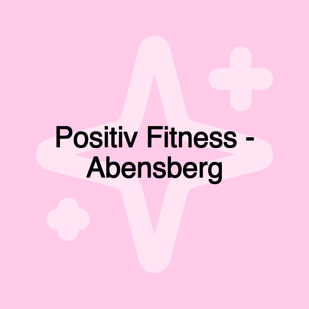 Positiv Fitness - Abensberg