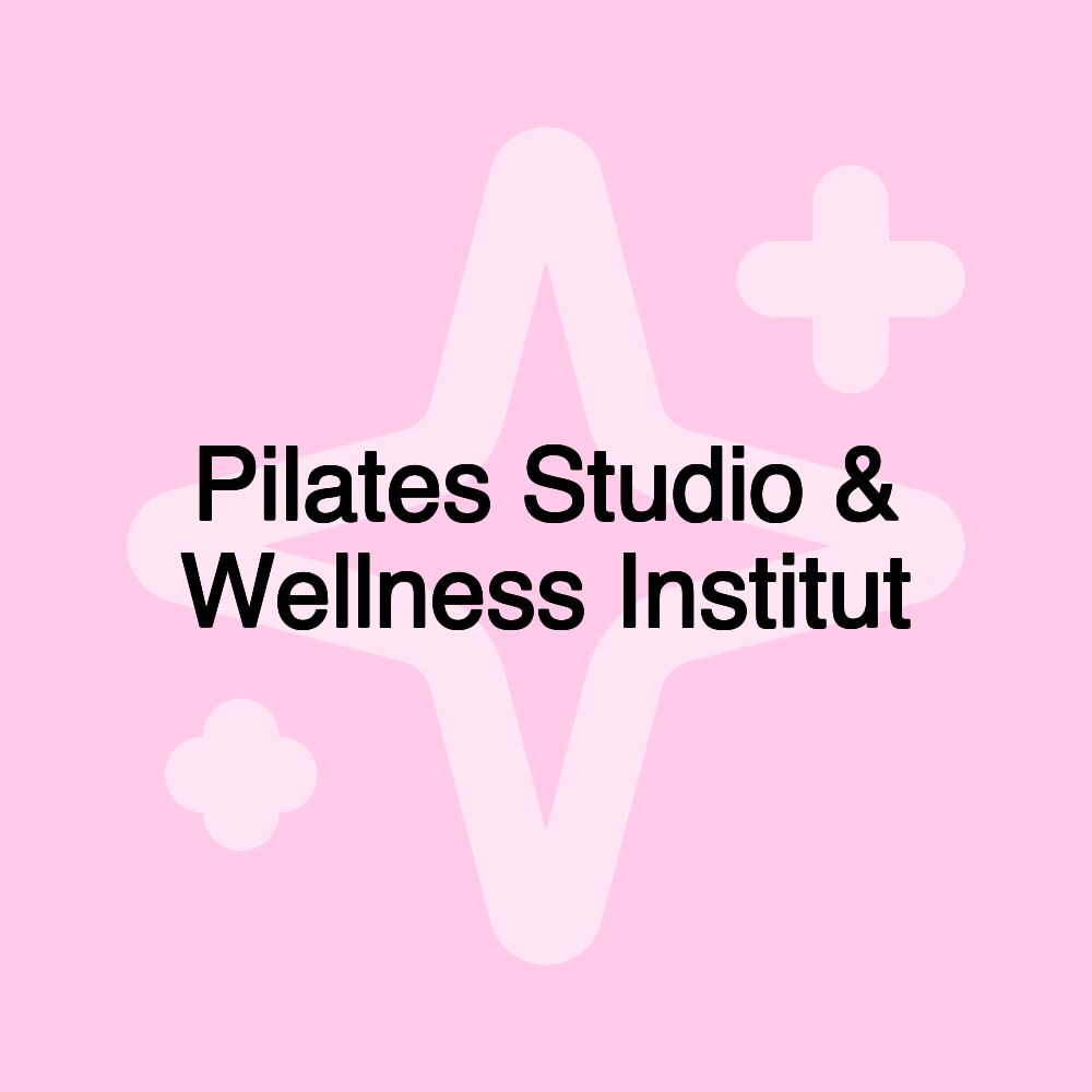 Pilates Studio & Wellness Institut