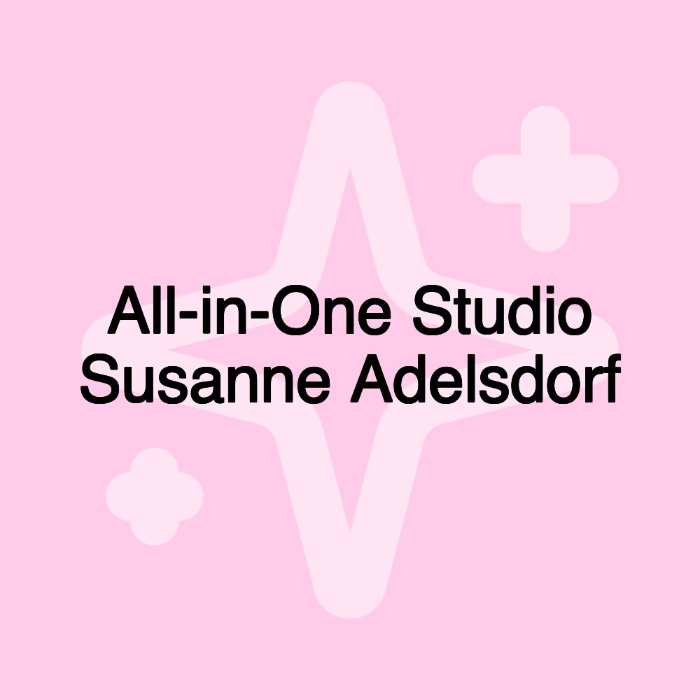 All-in-One Studio Susanne Adelsdorf