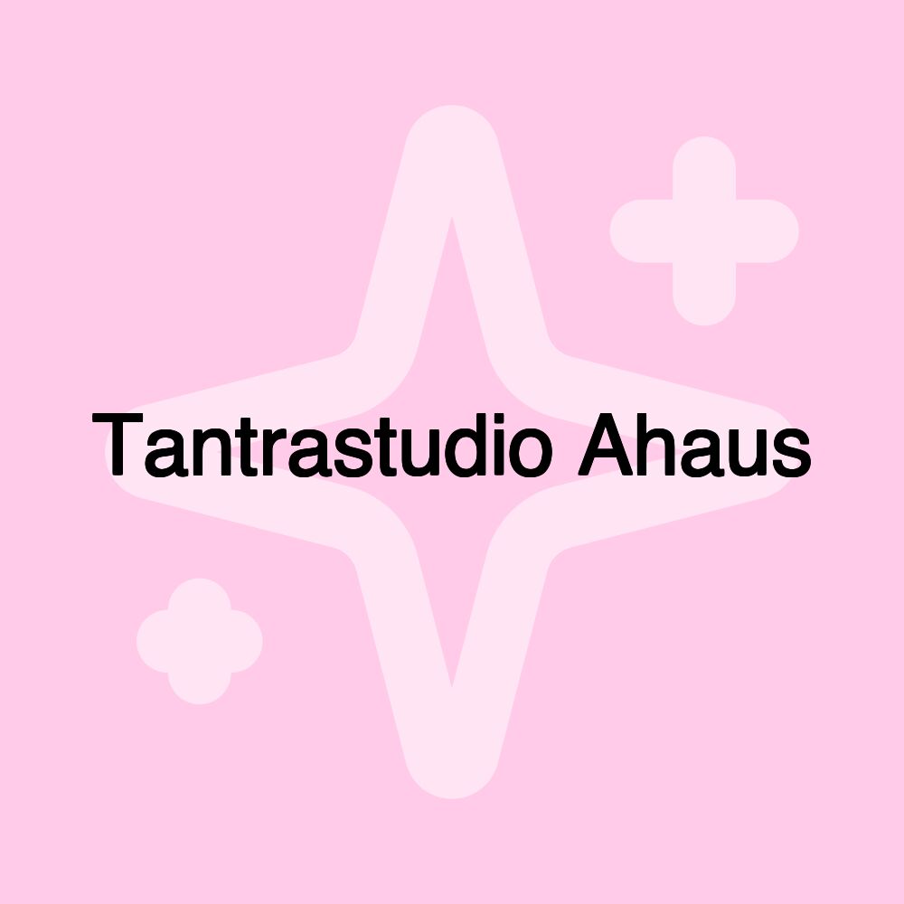 Tantrastudio Ahaus