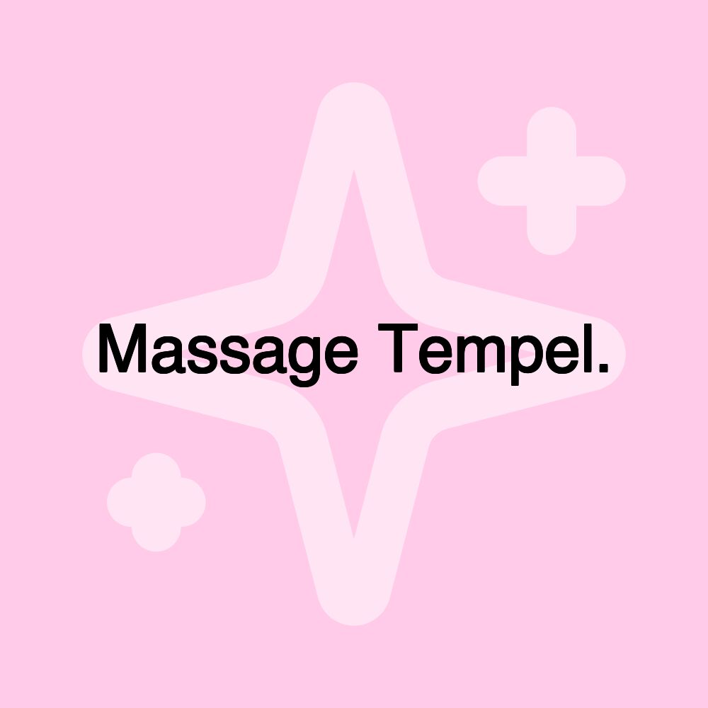 Massage Tempel.