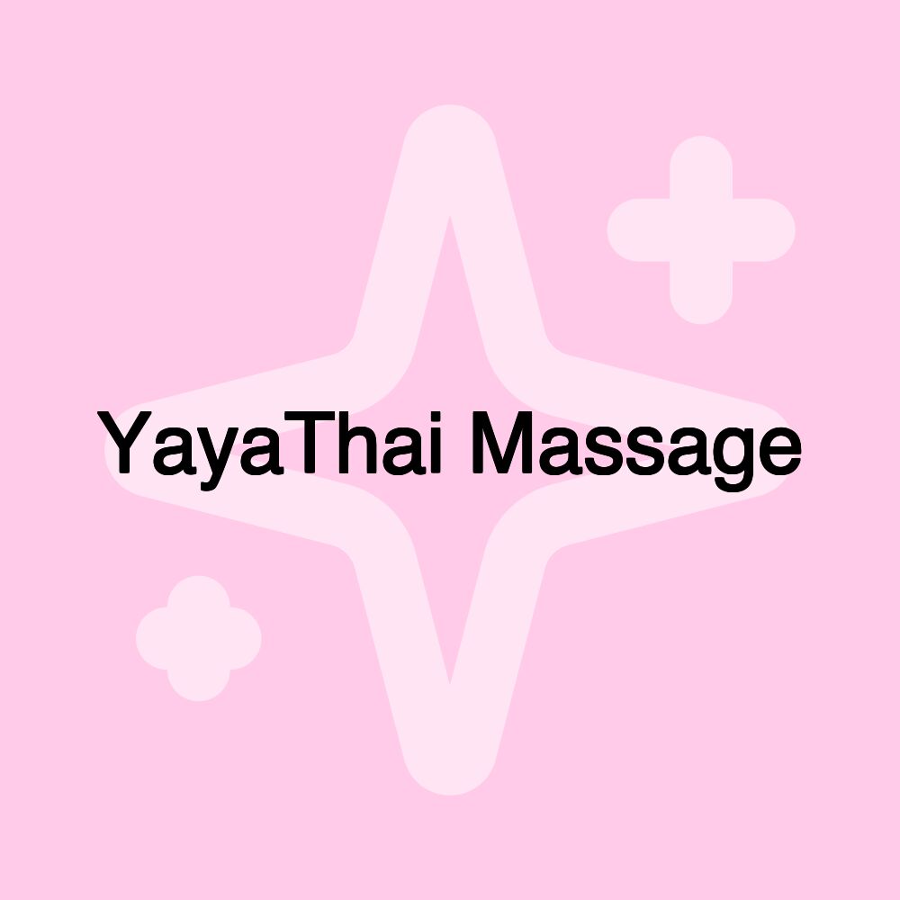 YayaThai Massage