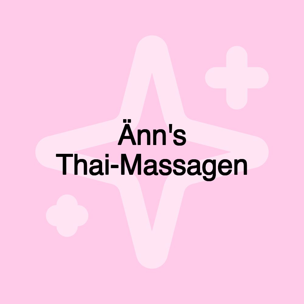 Änn's Thai-Massagen