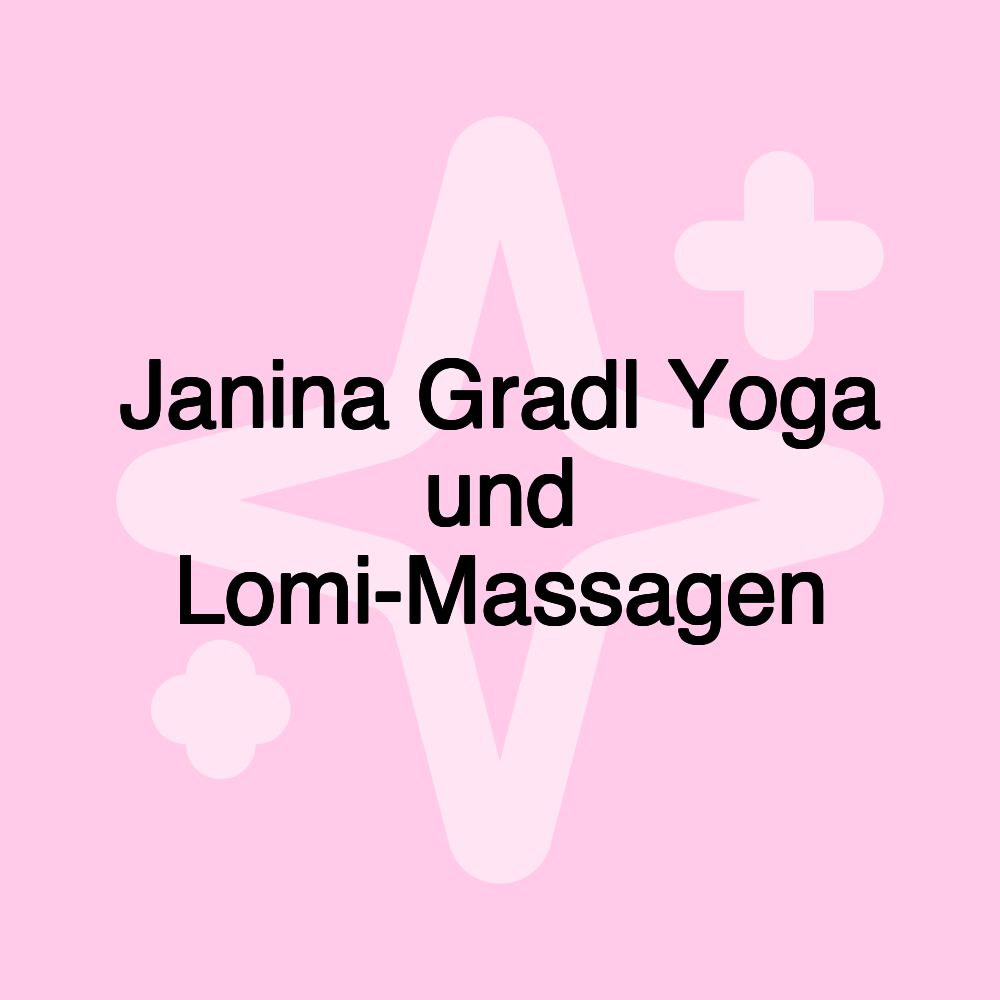 Janina Gradl Yoga und Lomi-Massagen