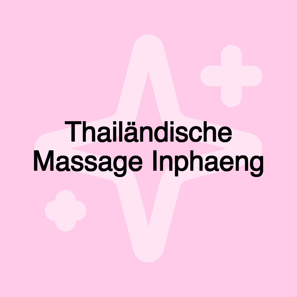 Thailändische Massage Inphaeng