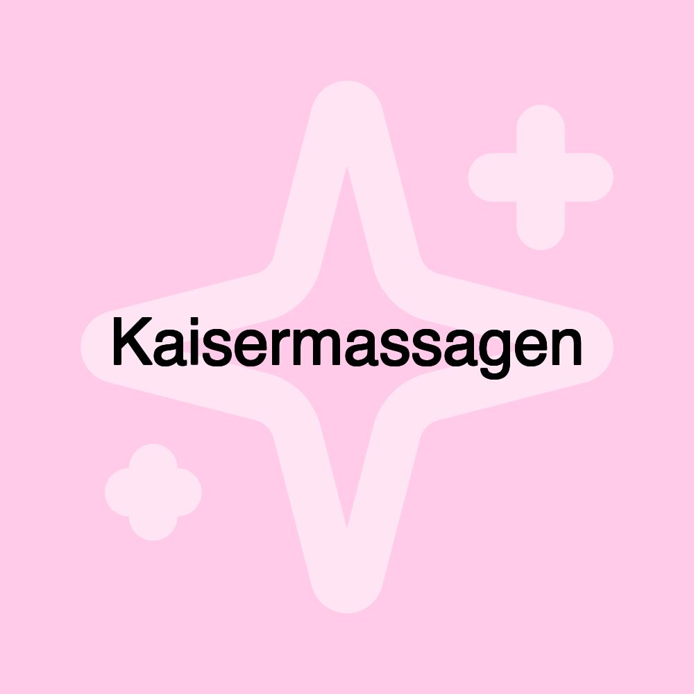 Kaisermassagen