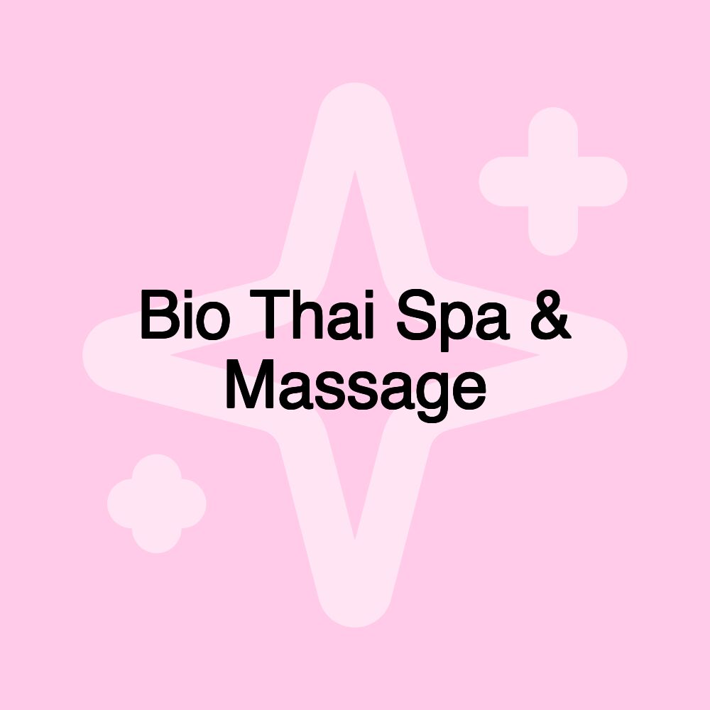 Bio Thai Spa & Massage