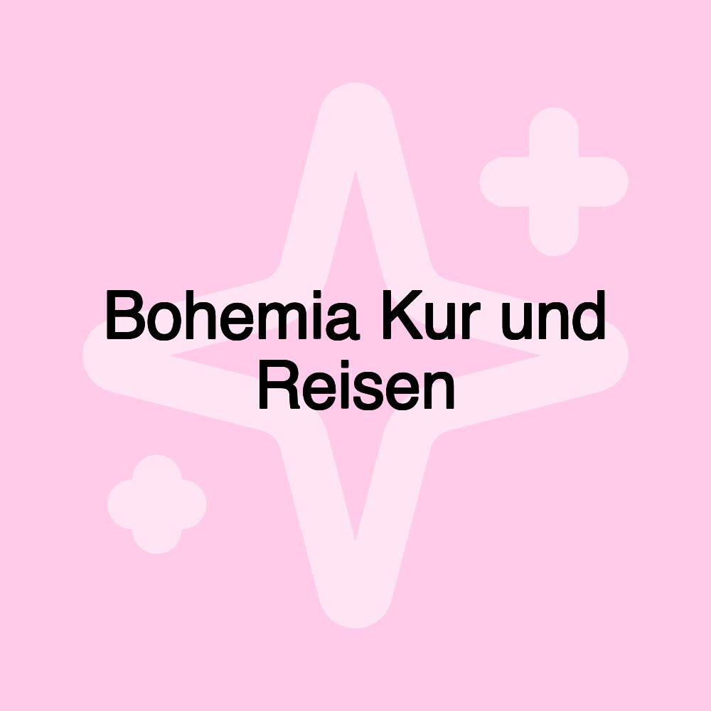 Bohemia Kur und Reisen