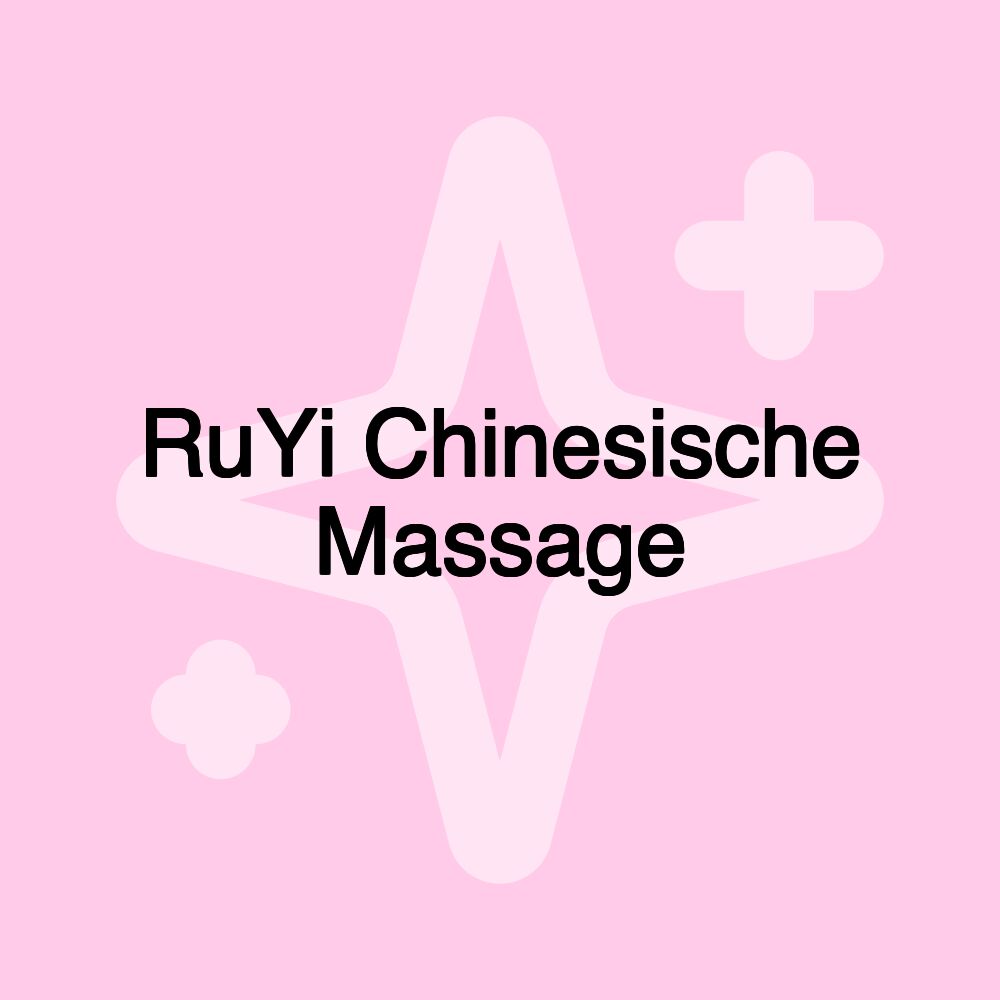 RuYi Chinesische Massage