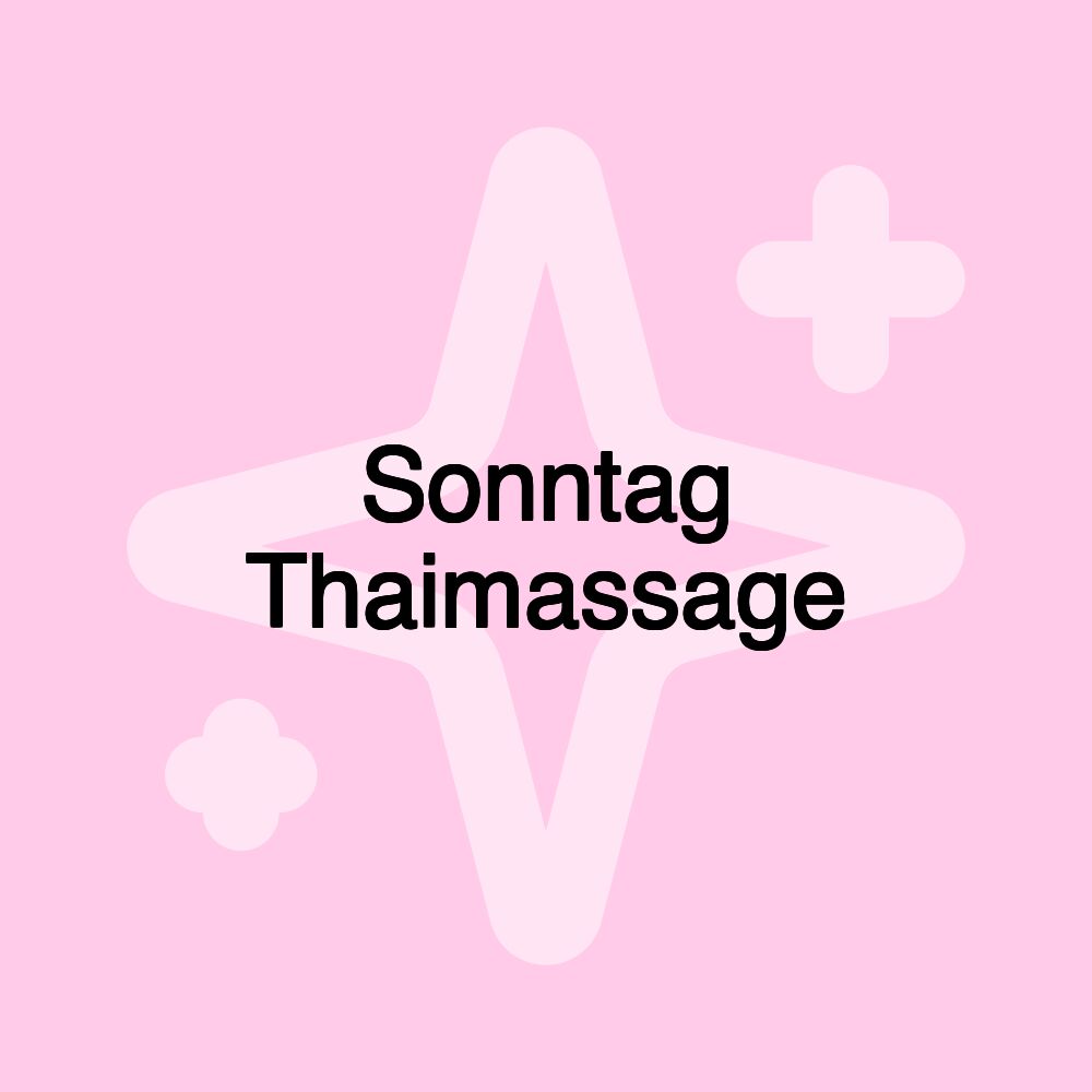 Sonntag Thaimassage