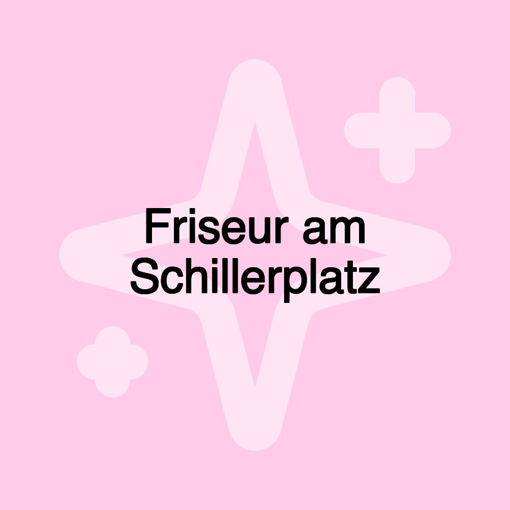 Friseur am Schillerplatz