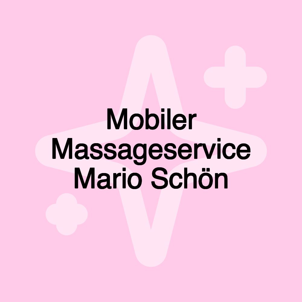 Mobiler Massageservice Mario Schön